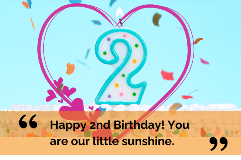 Turning 2 Birthday Quotes